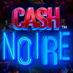 Cash Noire